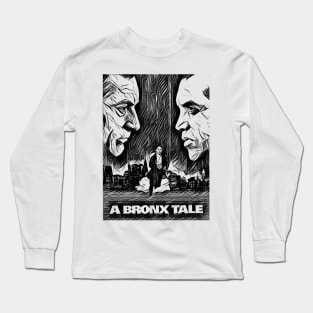 a bronx tale Long Sleeve T-Shirt